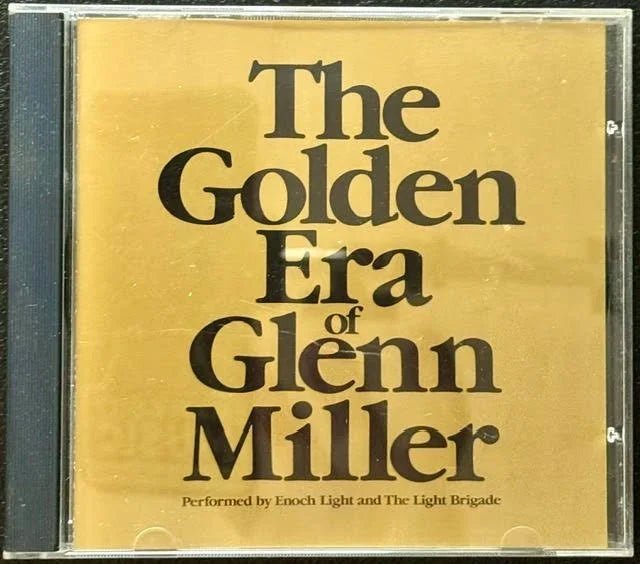 Enoch Light & The Light Brigade – The Golden Era Of Glenn Miller (CD, 1994, Project 3 Records PRD 5114) - Maple City Music