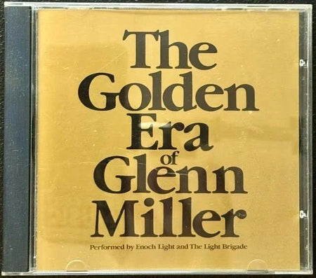 Enoch Light & The Light Brigade – The Golden Era Of Glenn Miller (CD, 1994, Project 3 Records PRD 5114) - Maple City Music