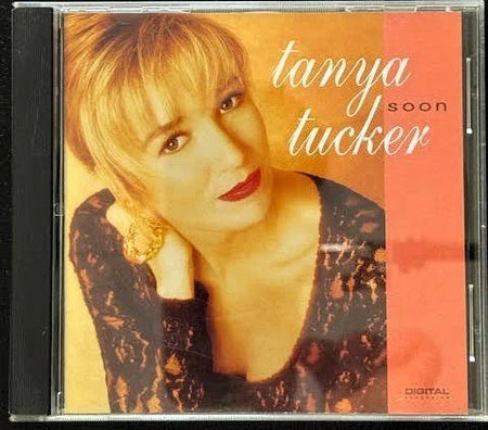 Tanya Tucker – Soon (Used) - Maple City Music
