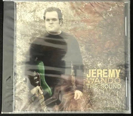 Jeremy Wando – The Sound (CD, Album, Independent Release) - Maple City Music