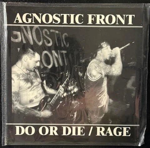 Agnostic Front – Do Or Die / Rage (7", 45 RPM, Limited Edition, Numbered, White, 1997, DEA 001 dea) - Maple City Music