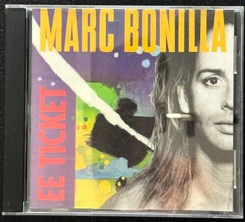 Marc Bonilla – EE Ticket (Used) - Maple City Music