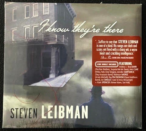 Steven Leibman — I Know They’re There (New) - Maple City Music