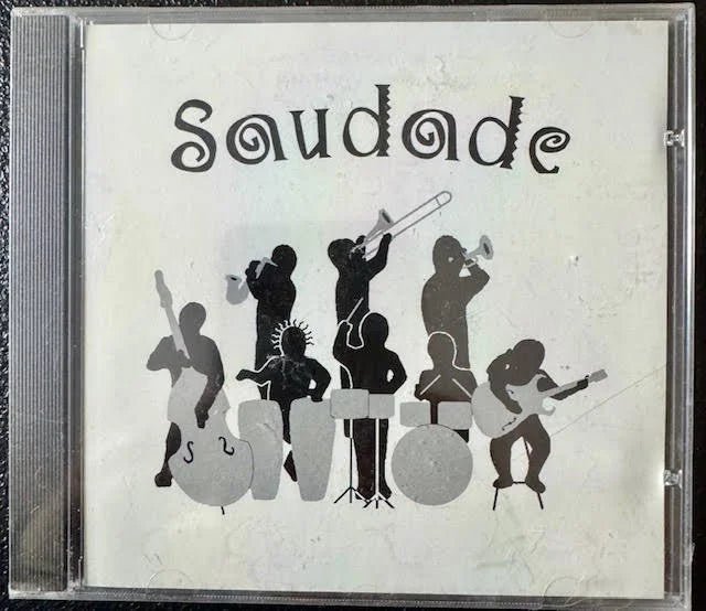 Saudade – Saudade (New) - Maple City Music