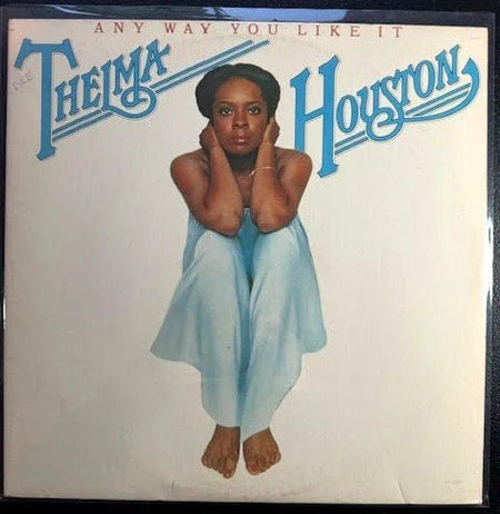 Thelma Houston – Any Way You Like It (Used) - Maple City Music