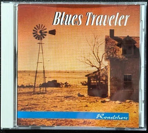 Blues Traveler – Roadshow (CD, Unofficial Release, 1993, Blue Knight Records BKR 34) - Maple City Music