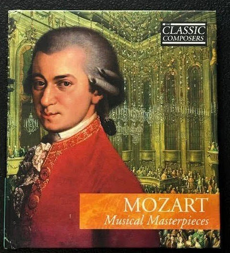 Mozart – Musical Masterpieces (Used) - Maple City Music