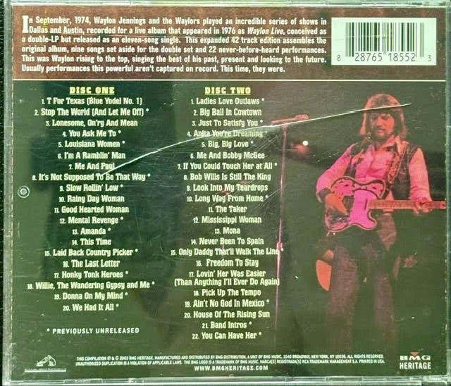 Waylon Jennings – Waylon Live: The Expanded Edition (2CD, 2003, RCA/BMG Heritage 82876 18552-2) - Maple City Music