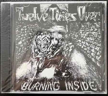 Twelve Times Over – Burning Inside (New) - Maple City Music