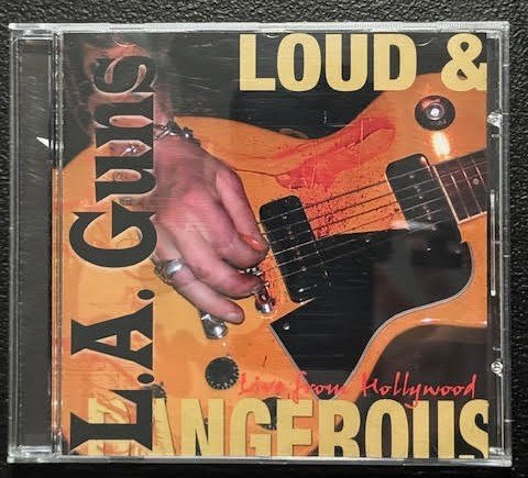L.A. Guns – Loud & Dangerous (Live From Hollywood) (CD, 2006, Shrapnel Records SH-1185-2) - Maple City Music
