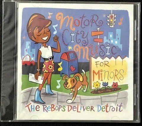 The Rebops — Motor City Music for Minors: The Rebops Deliver Detroit (New) - Maple City Music