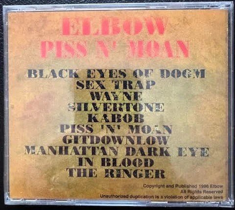 Elbow – Piss ’n’ Moan (CD, c. 1996, Independent Release) - Maple City Music