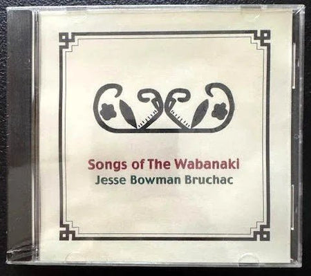 Jesse Bowman Bruchac – Songs of the Wabanaki (New) - Maple City Music
