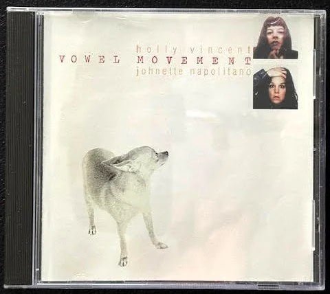 Johnette Napolitano & Holly Vincent – Vowel Movement (Used)st - Maple City Music