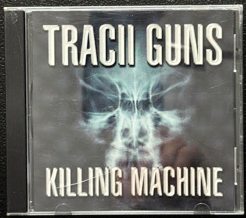 Tracii Guns – Killing Machine (CD, 1999, Deadline Music CLP 0610-2) - Maple City Music