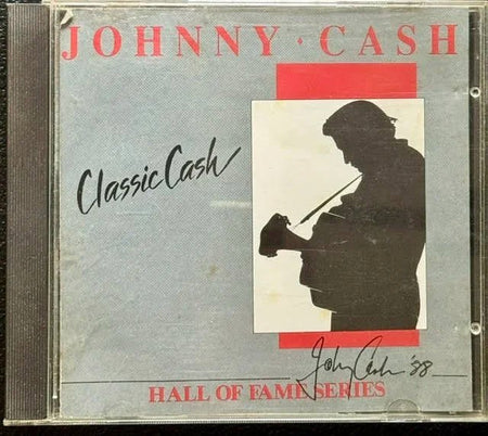 Johnny Cash – Classic Cash: Hall Of Fame Series (CD, 1988, PolyGram Records D-100595) - Maple City Music
