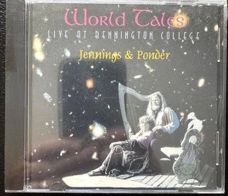Jennings & Ponder – World Tales: Live At Bennington College (CD, 1997, Eastern Groove Productions) - Maple City Music