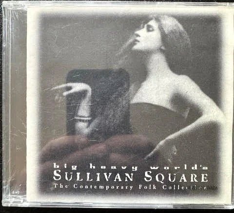 Big Heavy World – Sullivan Square: The Contemporary Folk Collection (CD, 1997–1998, Big Heavy World) - Maple City Music