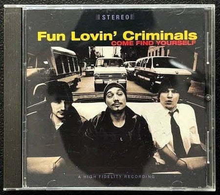 Fun Lovin' Criminals – Come Find Yourself (CD, 1996, EMI CDP535703) - Maple City Music