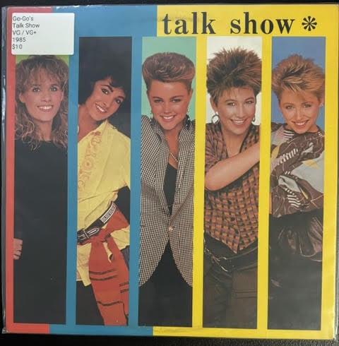 Go-Go's – Talk Show (Vinyl LP, 1984, I.R.S. Records SP 70041, US EMW Electrosound Group Midwest Pressing)