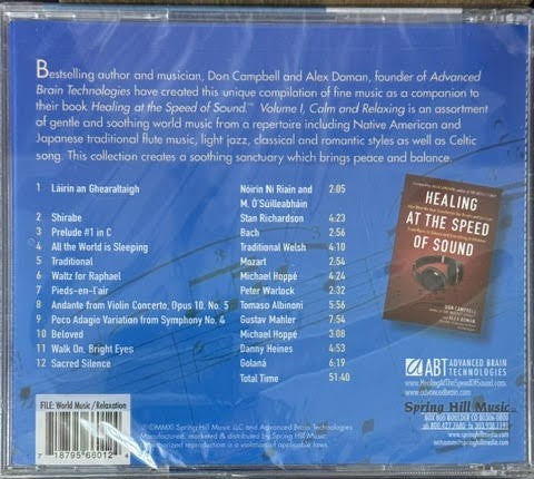 Don Campbell – Music For Healing At The Speed Of Sound, Volume 1: Calm & Relaxing (CD, Compilation, 2011, Spring Hill Music SHM6601)