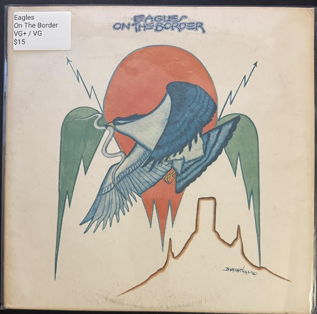 Eagles – On The Border (LP, Album, Club Edition, Repress, RCA Music Service, Asylum 7E-1004)