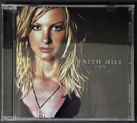 Faith Hill – Cry (CD, 2002, Warner Bros. Records 9 48001-2, Enhanced)