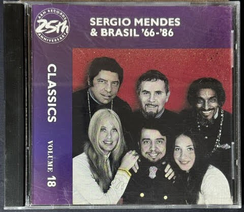 Sérgio Mendes &amp; Brasil '66-'86 – Classics Volume 18 (CD, Compilation, Club Edition, Remastered, A&M Records CD 2516)