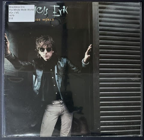 Wreckless Eric – The Whole Wide World (Vinyl, LP, Compilation, Sound Makers Pressing, 1979, Stiff Records)