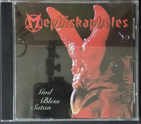 Mephiskapheles – God Bless Satan (CD, 1996, Moon Ska MR666, Allied DT Pressing)