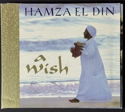 Hamza El Din – A Wish (CD, 1999, Sounds True STA M110D, US)