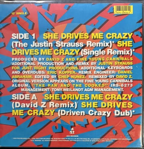 Fine Young Cannibals – She Drives Me Crazy (12" 33 ⅓ RPM Single, 1989, I.R.S. Records IRS-23926, US)