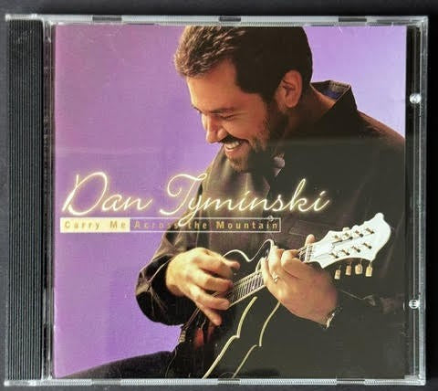 Dan Tyminski – Carry Me Across The Mountain (CD, 2000, Doobie Shea Records DS-CD-2002)