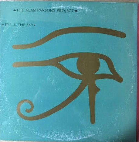 The Alan Parsons Project – Eye In The Sky (Vinyl, 1982, Hub Press, Arista AL 9599)