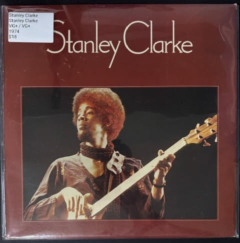 Stanley Clarke – Stanley Clarke (Vinyl LP, 1974, Nemperor Records NE 431, Presswell Pressing)