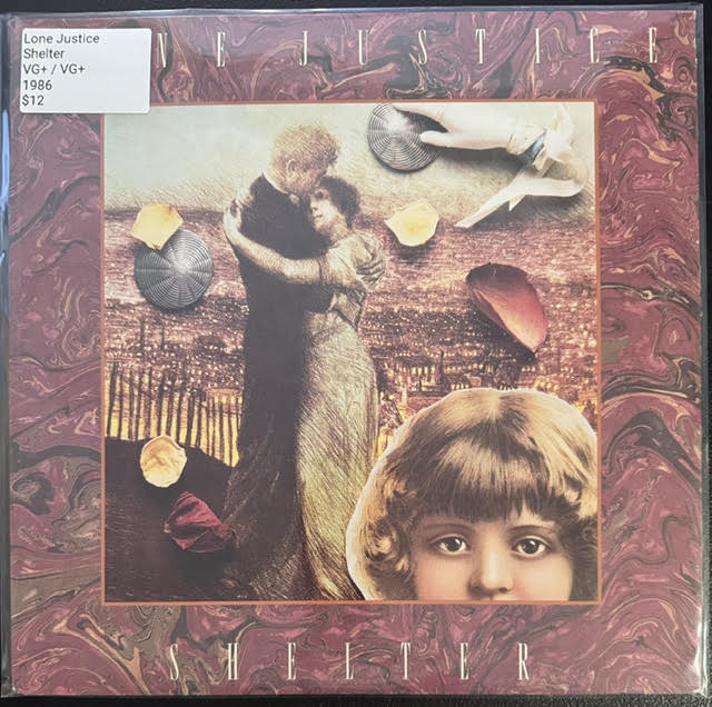 Lone Justice – Shelter (LP, Album, Club Edition, 1986, Geffen Records GHS 24122)