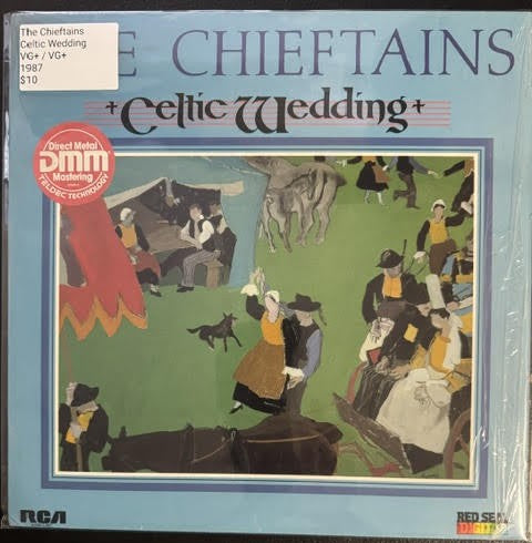 The Chieftains – Celtic Wedding (Vinyl LP, 1987, Red Seal Digital / RCA 6358-1-RC, US Europadisk DMM Pressing)