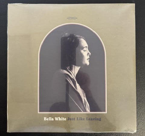 Bella White – Just Like Leaving (Vinyl, LP, Reissue, 2022, Rounder Records 1166101342)