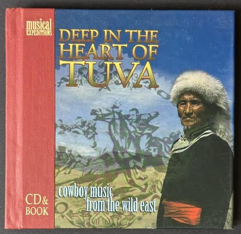 Various – Deep In The Heart Of Tuva (Cowboy Music From The Wild East) (CD, 1996, Ellipsis Arts CD4080, US)