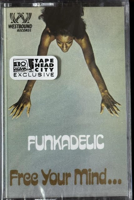Funkadelic – Free Your Mind and Your Ass Will Follow (Sky Blue Cassette, 2026, Westbound Records/ORG Music)