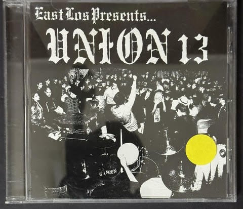 Union 13 – East Los Presents... (CD, Repress, Epitaph 86494-2)