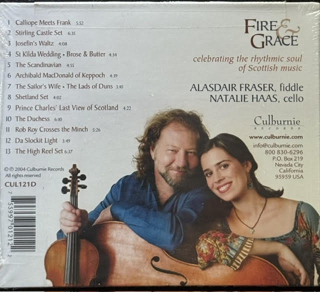 Alasdair Fraser Natalie Haas – Fire & Grace (CD, 2004, Culburnie Records CUL121D)