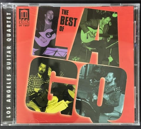 Los Angeles Guitar Quartet – The Best Of LAGQ (CD, Delos DE 1607, Compilation)