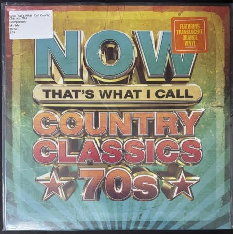 Various – Now That’s What I Call Country Classics 70s (Vinyl LP, 2024, Universal Music Group / Sony Music 602458946178, Translucent Orange Vinyl)