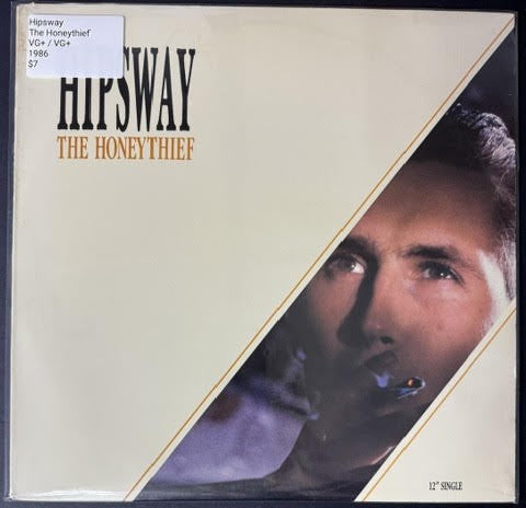 Hipsway – The Honeythief (Vinyl 12-Inch Single, 1986, Columbia)