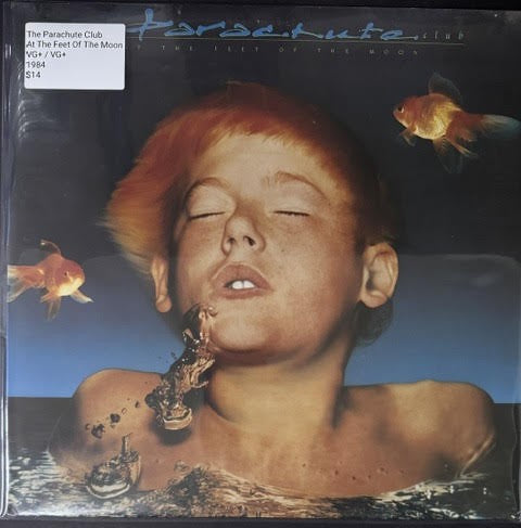 The Parachute Club – At The Feet Of The Moon (Vinyl LP, 1984, Current/RCA Victor KKL1-0553, Canadian Cinram Pressing, Masterdisk)