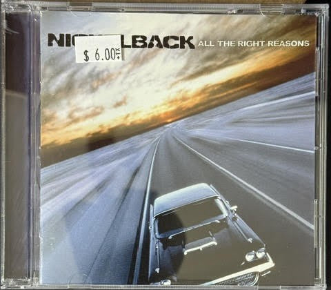Nickelback – All The Right Reasons (CD, Album, Roadrunner Records 168 618 109-2)