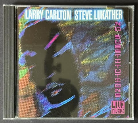 Larry Carlton / Steve Lukather – No Substitutions: Live In Osaka (CD, 2001, Favored Nations Entertainment FN 2060-2)