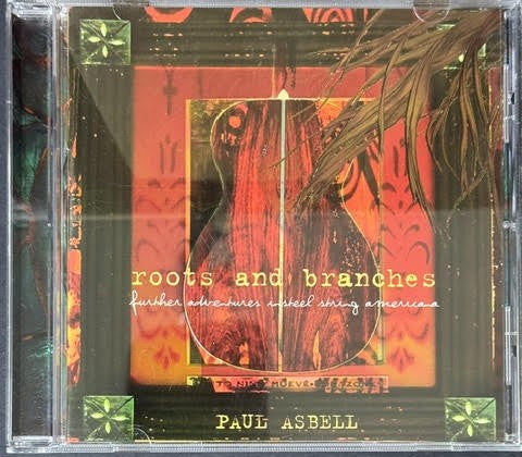 Paul Asbell – Roots And Branches (CD Album, 2005, Busy Hands Records, Vermont Artist)