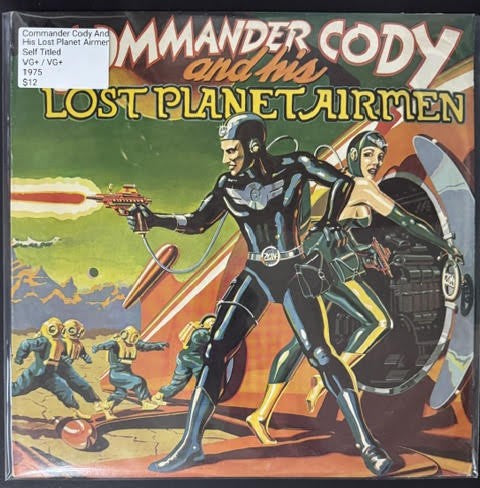 Commander Cody And His Lost Planet Airmen – Commander Cody And His Lost Planet Airmen (Vinyl LP, 1975, Warner Bros. Records BS 2847, Santa Maria Pressing)